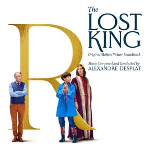 The Lost King - Alexandre Desplat