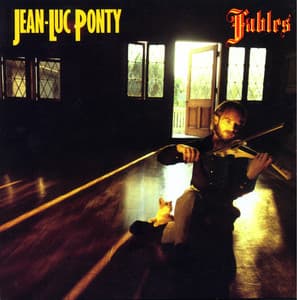 Fables - Jean-Luc Ponty