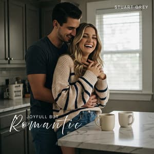 Joyful but Romantic - Stuart Grey