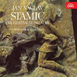 Stamic: Orchestral Music - Johann Stamitz