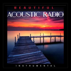 Beautiful Acoustic Radio - Instrumental