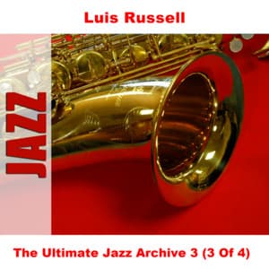The Ultimate Jazz Archive 3 - Luis Russell