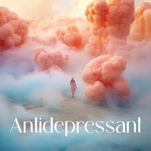 Antidepressant - Psychosomatic Music for Behavioural Cognitive Therapy - Mind and Body Sanctuary