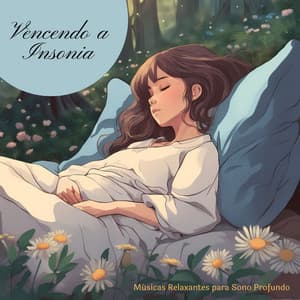 Vencendo a Insonia: Músicas Relaxantes para Sono Profundo - Meditação Yoga Maestro