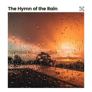 The Hymn of the Rain - Rain Storm Sample Library
