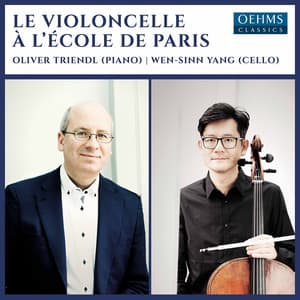 Le violoncelle à l'école de Paris - Wen-Sinn Yang