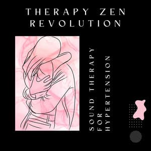Sound Therapy for Hypertension - Therapy Zen Revolution