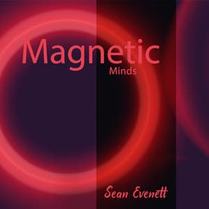 Magnetic Minds: Outer Space Nature Sounds - Sean Evenett