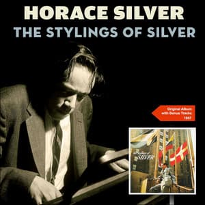 The Stylings of Silver - Horace Silver Quintet