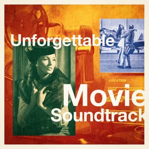 Unforgettable Movie Soundtracks - L'Intégrale Des Musiques De Films