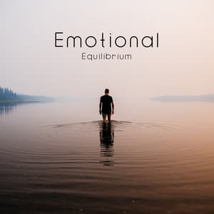 Emotional Equilibrium: Meditation Music To Balance The Mind, And Sanity - Relaxing Zen Music Therapy