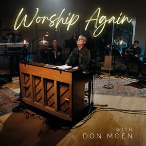 Worship Again with Don Moen - Don Moen