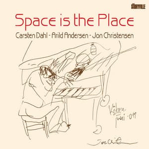 Space Is the Place - Carsten Dahl