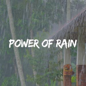 Power of Rain - Baby Sleep Rain