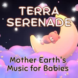 Terra Serenade: Mother Earth's Music for Babies - Happy Sunday Morning Music
