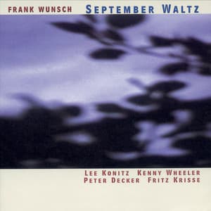 September Waltz - Frank Wunsch