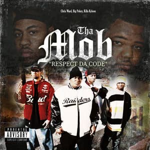 Tha Mob: Respect Da Code - Chris Ward