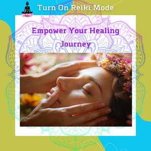 Empower Your Healing Journey with Reiki Essence Energy - Turn On Reiki Mode