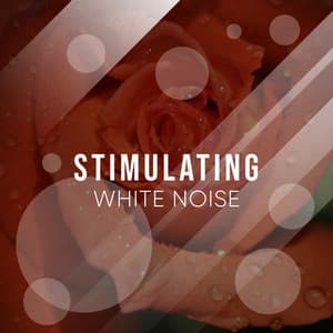 Stimulating White Noise - The Sound Reserve