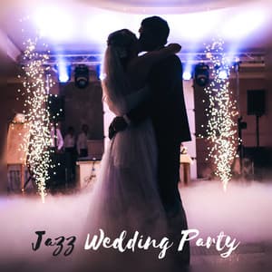 Jazz Wedding Party – Swing at the Ballroom, Band Lounge, Background for Champagne, Retro Celebration - Jazz Paradise Music Moment