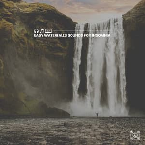 Easy Waterfalls Sounds for Insomnia - Water Meditations