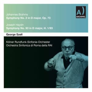 Brahms: Symphony No. 2 in D Major, Op. 73 - Haydn: Symphony No. 93 in D Major, Hob. I:93 - George Szell