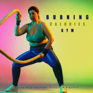 Burning Calories GyM - Musica Para Ejercicio, Fitness, Y Gimnasio