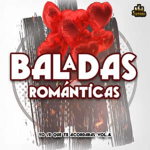 Yo Se Que Te Acordaras Vol. 4 - Baladas Románticas