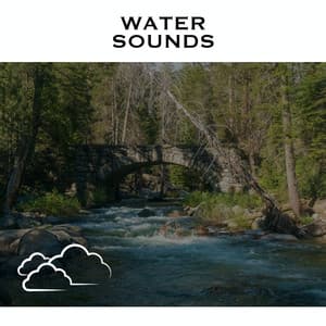 Water Sounds - Baby Sleep Spot