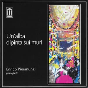 Un'alba dipinta sui muri - Enrico Pieranunzi
