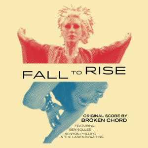 Fall to Rise - Broken Chord