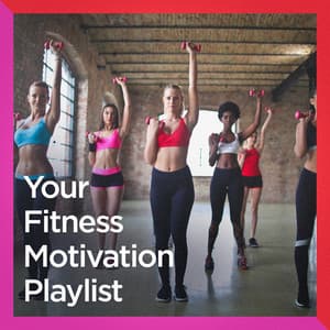Your Fitness Motivation Playlist - Workout Rendez-Vous
