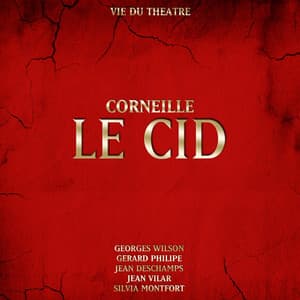 Corneille: Le Cid - Pierre Corneille