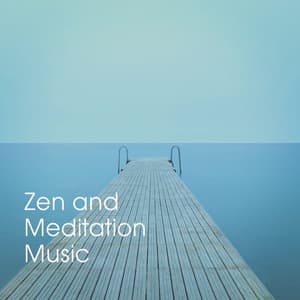 Zen and Meditation Music - Musique du monde et relaxation