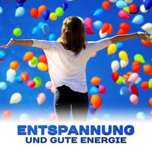 Entspannung und Gute Energie - Tiefenentspannung Oase