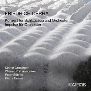 Friedrich Cerha: Percussion Concerto et Al - Friedrich Cerha