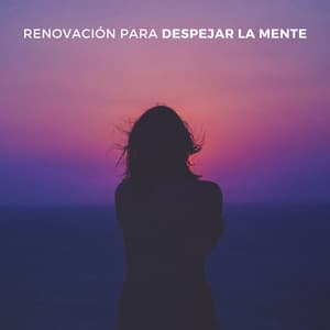 Renovación Para Despejar La Mente ASMR - VIDA ASMR