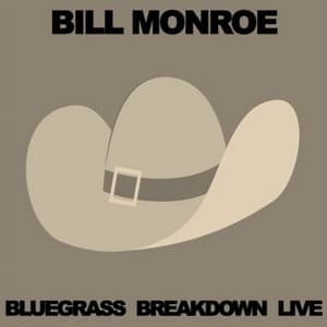 Bluegrass Breakdown Live - Bill Monroe