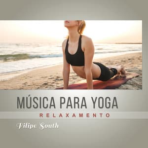 Música para yoga - Filipe South