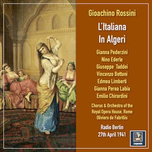 Rossini: L'italiana in Algeri - Gioachino Rossini