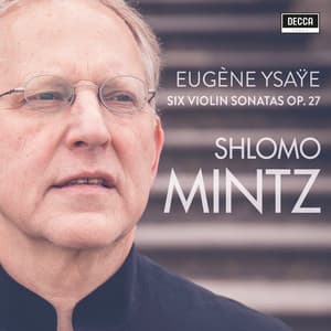 Ysaye: Violin Sonatas Op. 27 - Eugène Ysaÿe