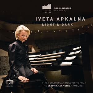 Light & Dark - Iveta Apkalna
