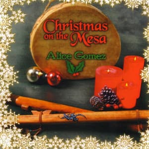 Christmas on the Mesa - Alice Gomez