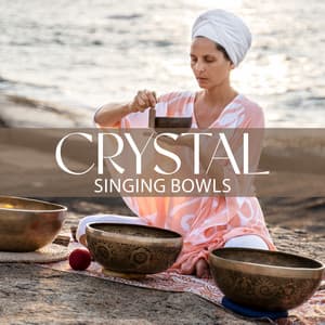 Crystal Singing Bowls - Máire - Marie Anderson