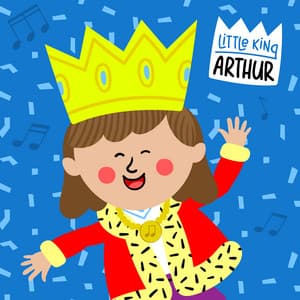 The loveliest children’s songs - Little King Arthur - Classical Music For Children