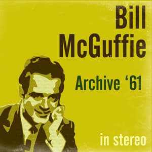 Archive '61 - Bill McGuffie