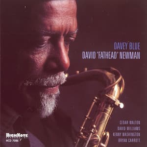 Davey Blue - David "Fathead" Newman