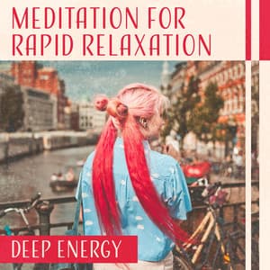 Meditation for Rapid Relaxation - Healthy Lifestyle Unit