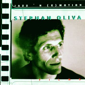 Jazz & Movie - Stéphan Oliva