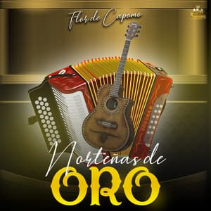 Flor De Capomo - Norteñas De Oro